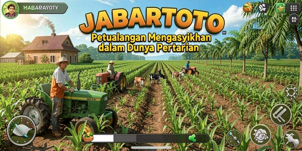Tampilan menarik dari gameplay JABARTOTO dengan aktivitas pertanian.